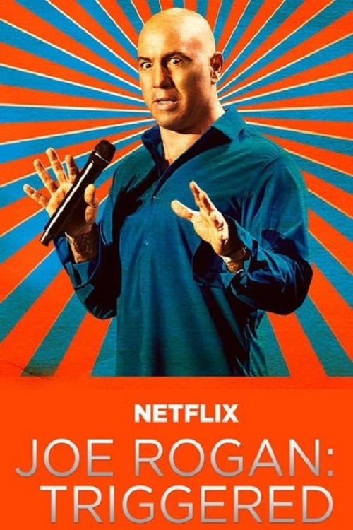 Постер Joe Rogan: Triggered